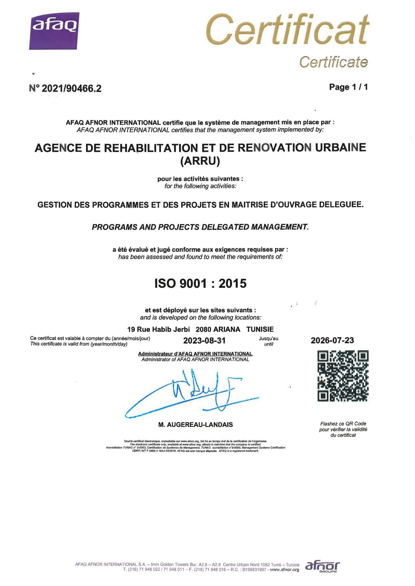 L’Agence de Réhabilitation et de Rénovation Urbaine (ARRU) Maintient avec Succès ses Certifications en Qualité, Environnement, Santé et Sécurité au Travail.